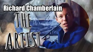RICHARD CHAMBERLAIN - The Artist