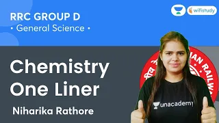 Chemistry One Liner | Chemistry | Science | RRC Group D Exam | wifistudy | Niharika Ma'am