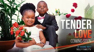 TENDER LOVE (Teaser) Ebube Obio, Kiriku 2022 Trending Nigerian Nollywood Romantic Movie