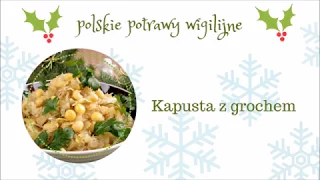 Polish Christmas Dishes - Polskie Potrawy Wigilijne