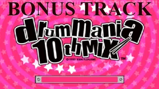 【ドラムマニア / DrumMania 10thMIX】 新曲リスト / New Song List BONUS TRACK