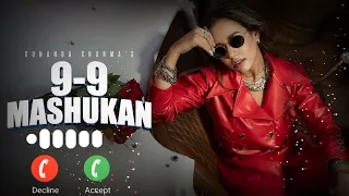 9-9 Masukan Song Ringtone | Sunanda Sharma | Jaani | Latest Punjabi Song 2022 | SRR