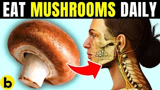 12 Health Benefits Of Eating Mushrooms Every Day