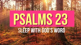 PSALM 23 1 HOUR REPEAT | BIBLE VERSES FOR ENCOURAGEMENT