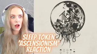 Woah, WHAT?! - Sleep Token 'Ascensionism' Reaction