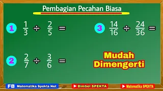 Cara Pembagian Pecahan Biasa. Disertai Cara Mudah