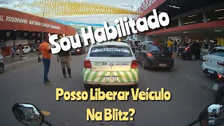 Condutor Habilitado Pode Liberar Quantas Vezes Um Veículo Na Blitz? #legislação