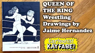 Queen of the Ring - Wrestling Drawings by Jaime Hernandez, the best figure artist in American comics