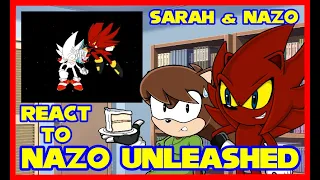 Sarah & Nazo REACT to NAZO UNLEASHED by Chakra-X (SPECIAL)