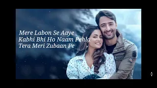 Baarish Ban Jaana (T-series Lyrics) Payal Dev,Stebin Ben | Shaheer Sheikh,Kunal Varma