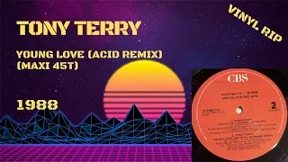 Tony Terry - Young Love (Acid Remix) (1988) (Maxi 45T)