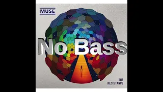 Muse - Resistance (Bass Backing Track)