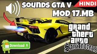 How to Download SOUNDS CAR ALL GTA V in GTA San Andreas on Android