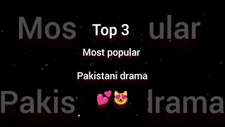 Top 3 most popular pakistani drama🔥 #shorts #shortsfeed #harpalgeo #arydigital #trending