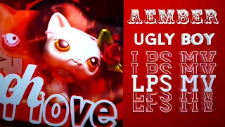 LPS: music video (mv) Ugly boy 💋| aemberlps | Имбирь Эмбер || лпс клип
