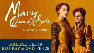 Mary Queen of Scots | Trailer | Own it now on 4K, Blu-ray, DVD & Digital