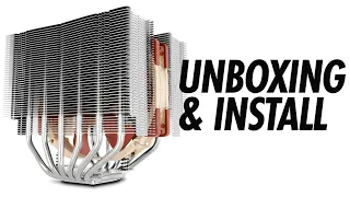 Unboxing & Installing - Noctua NH-D15S 82.52 CFM CPU Cooler Heat Sink