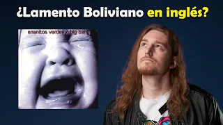 🇧🇴 ¿Cómo sonaría LAMENTO BOLIVIANO en INGLÉS? 🎸