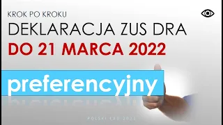 Jak wypełnić ZUS DRA na PUE do 20 marca - krok po kroku Polski Ład nowe zasady - 1  02-2022