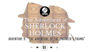 The Adventures of Sherlock Holmes: The Adventure of the Engineer's Thumb - Full Audiobook