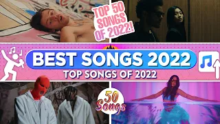 Top 50 Best Songs 2022