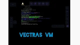 how to install Vectras vm emulator and  run any os on android