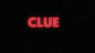 Clue Trailer