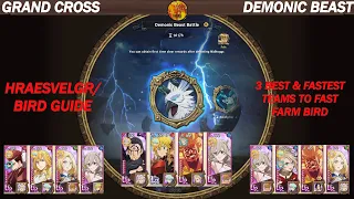 GRAND CROSS || HRAESVELGR/BIRD GUIDE || 3 BEST AND FASTEST TEAMS TO FARM ALL 3 FLOORS!!!