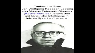 Tauben im Gras von Wolfgang Koeppen Lessing (Teil 7 von 22)