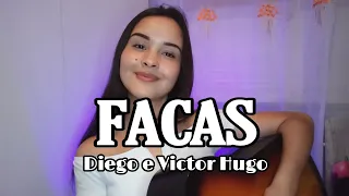 FACAS - Diego e Victor Hugo