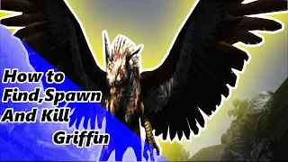 How to Find,Spawn and Kill Griffin in Dragons Dogma