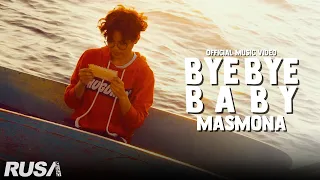 Masmona - Bye Bye Baby [Official Music Video]