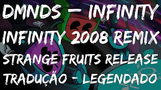 [TRADUÇÃO - LEGENDADO] DMNDS - Infinity Remix - Português do Brasil