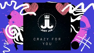 Madonna - Crazy For You (Cover by Just Joe)
