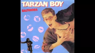 Baltimora - Tarzan Boy (Remix)