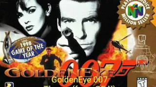 GoldenEye 64 Custom music: GoldenEye 007 Theme from GE:X