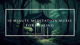 10 Minute Meditation Music | Shambala - Spiritual Kingdom of Buddha | Healing Sounds to Meditate