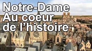 Notre-Dame au coeur de l'Histoire