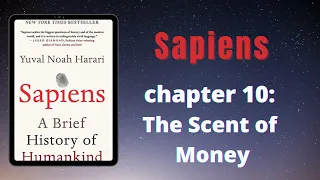 Sapiens: A Brief History of Humankind Chapter 10 - Audiobook