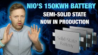 Nio now Mass Producing 150kWh Semi Solid State battery