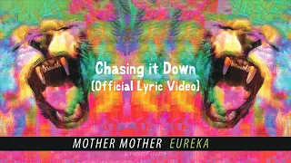 Mother Mother - Chasing It Down (Official German Lyric Video)
