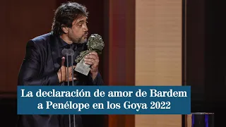 La declaración de amor de Bardem a Penélope en los Goya 2022
