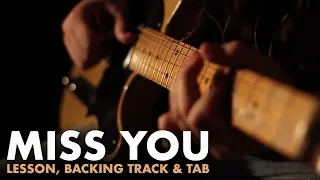 Miss You Lesson (Tab & Backing Track) | Friday Fretworks