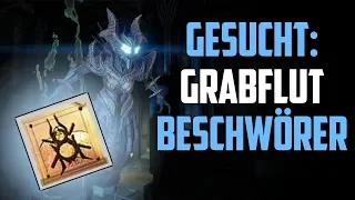 Destiny 2 ► Gesuchter : Grabflut - Beschwörer Guide [ Deutsch / German ]