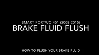 Smart Fortwo - Brake Fluid Flush