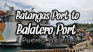 Batangas Port to Balatero Port | Puerto Galera Via Roro | 2023