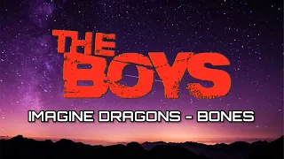 Imagine Dragons - Bones (Lyrics) // The Boys TikTok Trending Song //