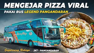 DEMI MAKAN PIZZA BRILLO YG VIRAL Naik Bus Legend PO Gapuraning Rahayu GR Bus Jakarta Pangandaran