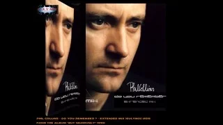 PHIL COLLINS - Do You Remember - Extended Mix (gulymix)