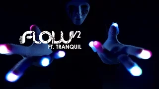 [ION] Tranquil - eLite Flow V2 Gloving Light Show[EmazingLights.com]